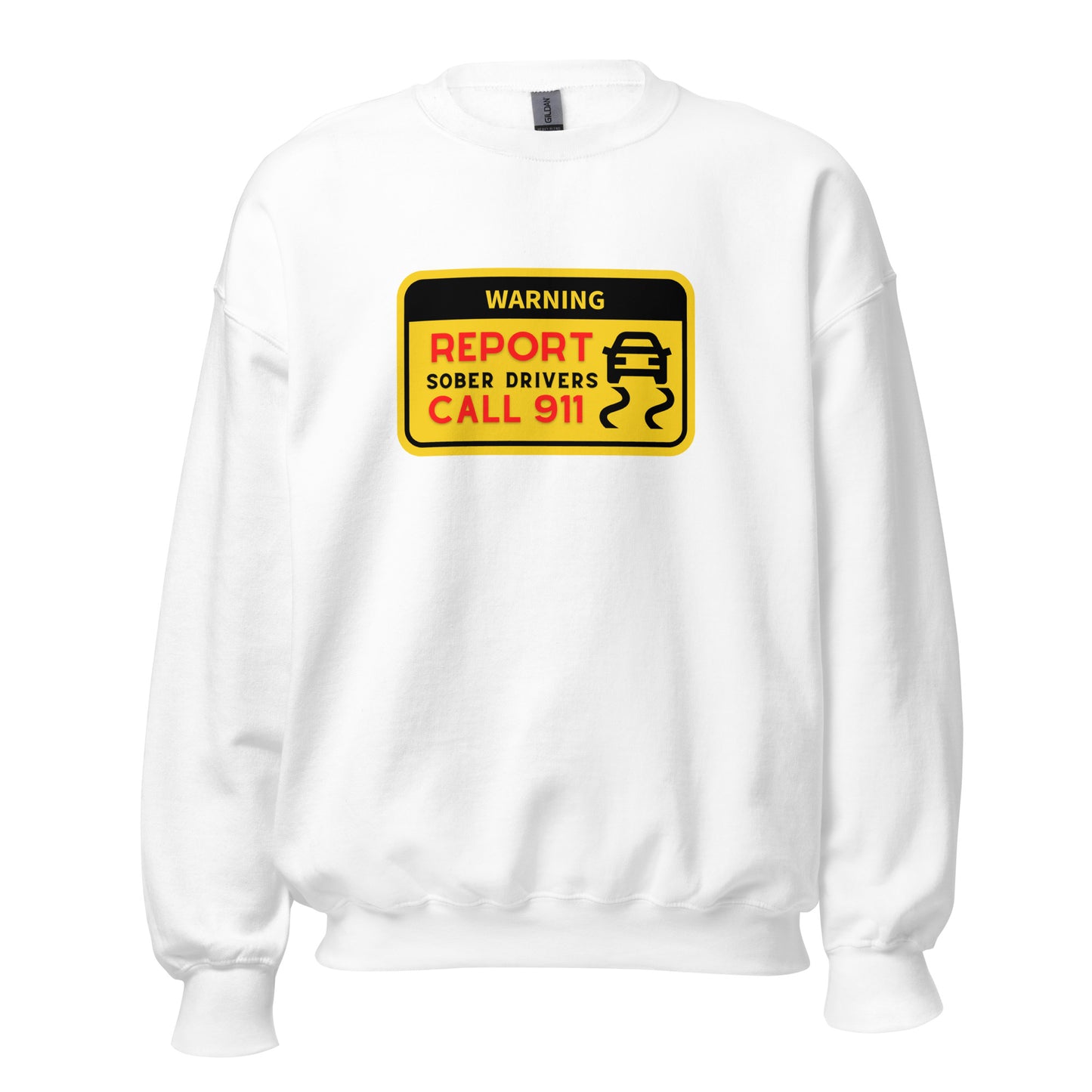 Sober Drivers Sweatshirt