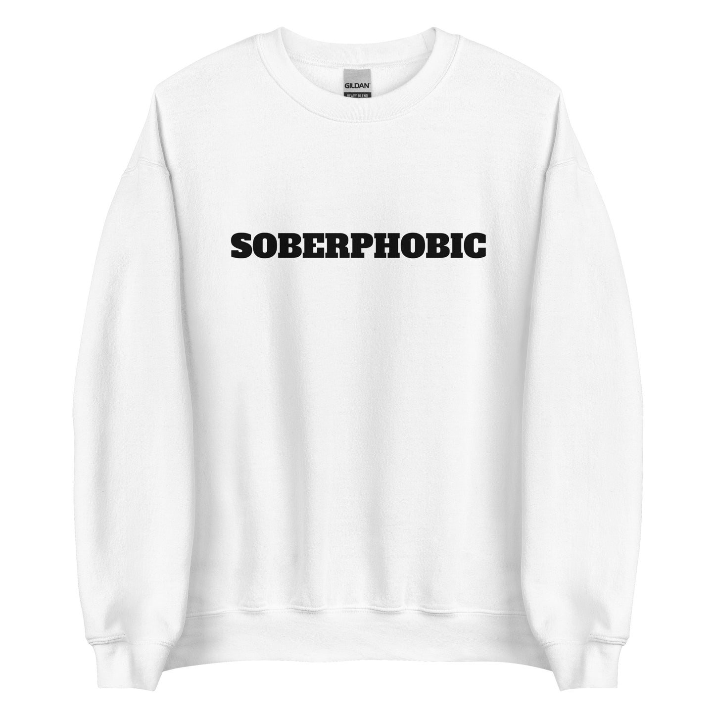 Soberphobic Sweatshirt