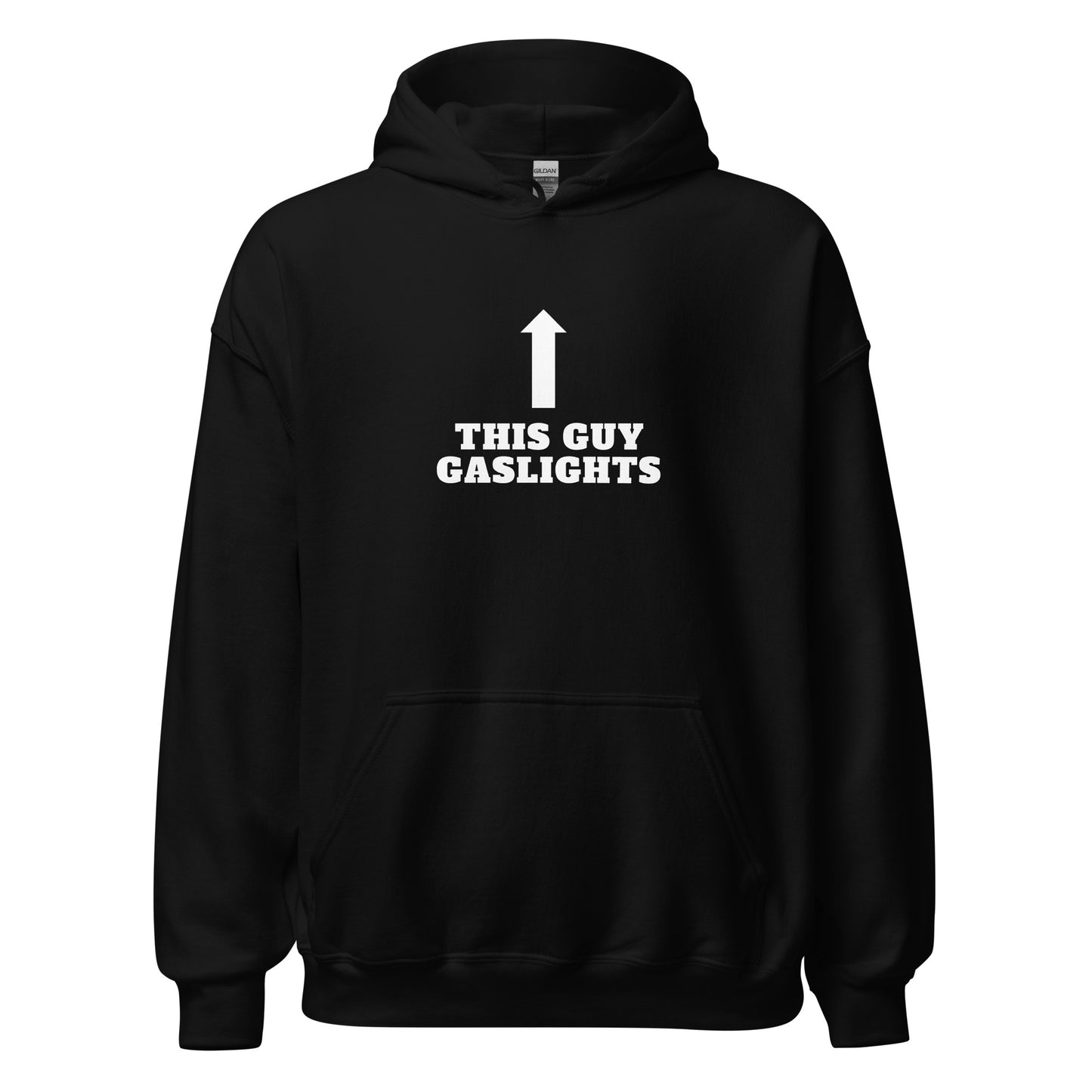 This Guy Gaslights Hoodie