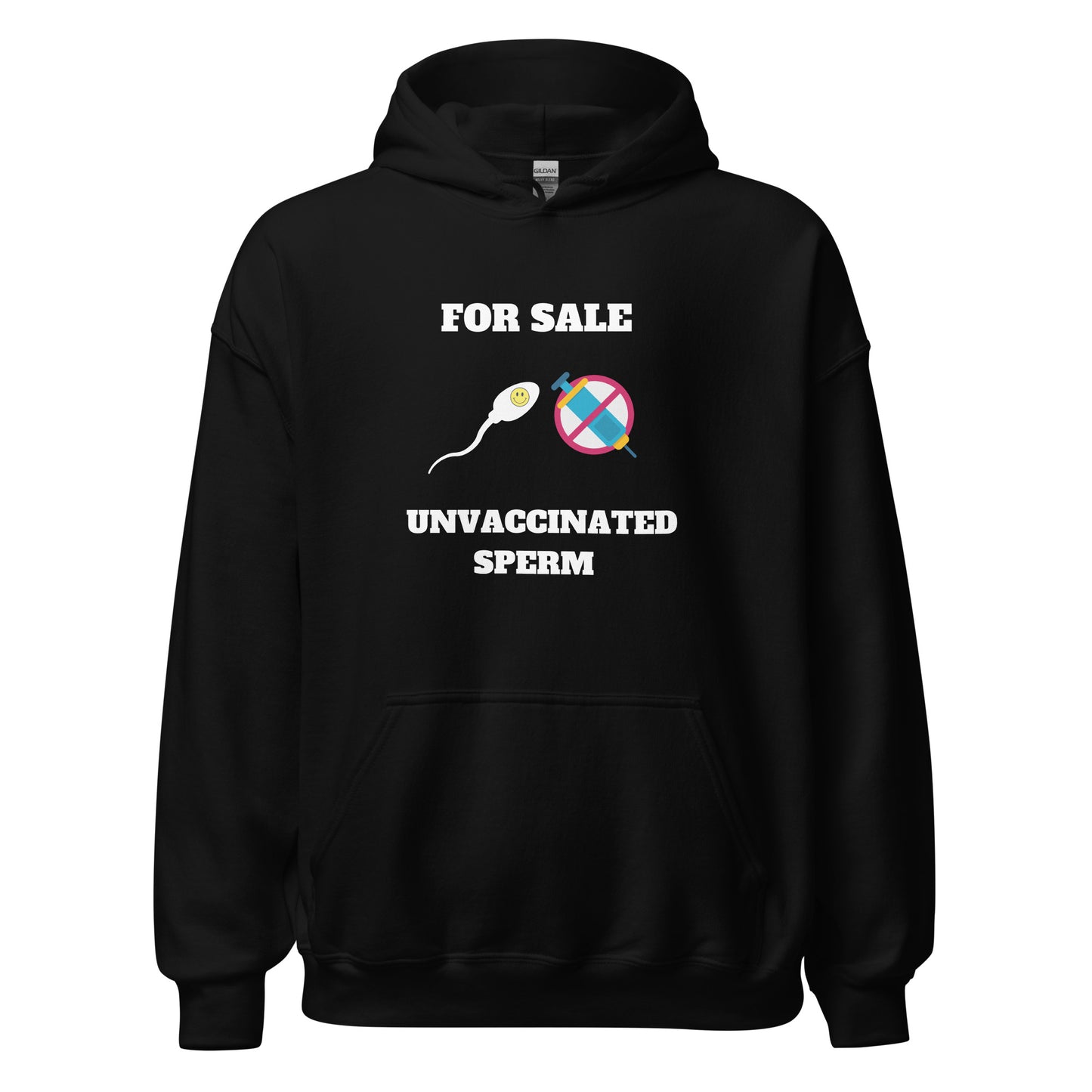 Unvaccinated Sperm Hoodie