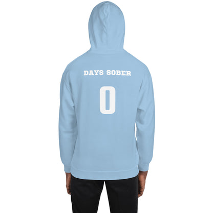 0 Days Sober Hoodie