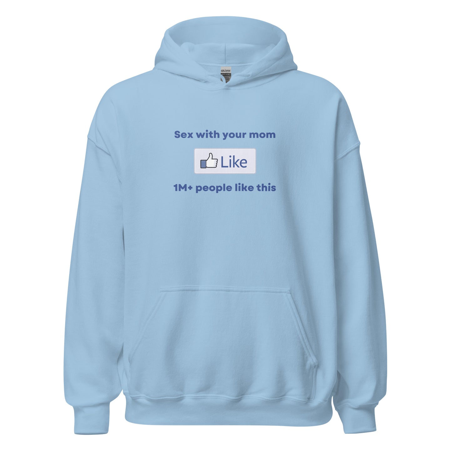 Your Mom Hoodie