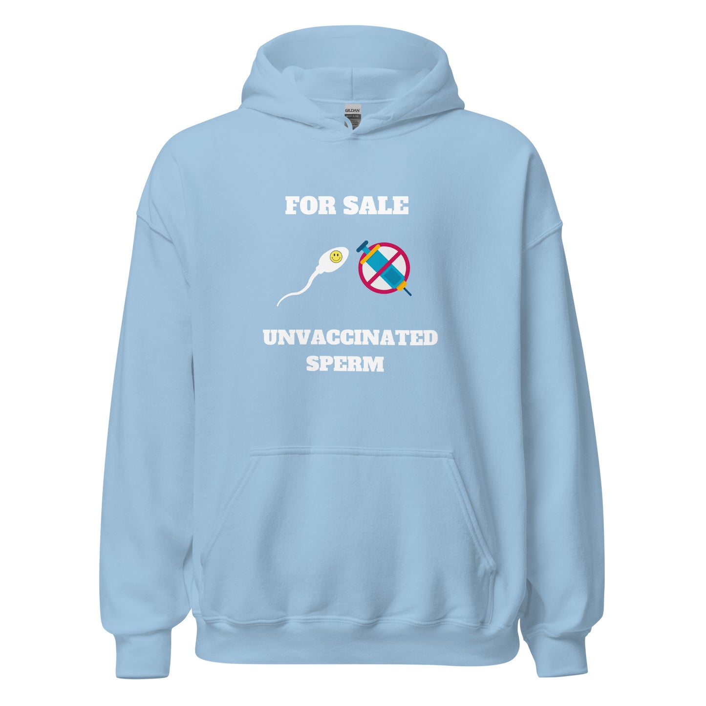 Unvaccinated Sperm Hoodie