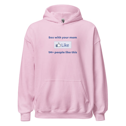 Your Mom Hoodie