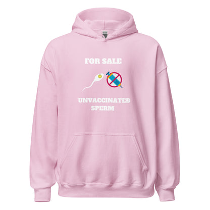 Unvaccinated Sperm Hoodie