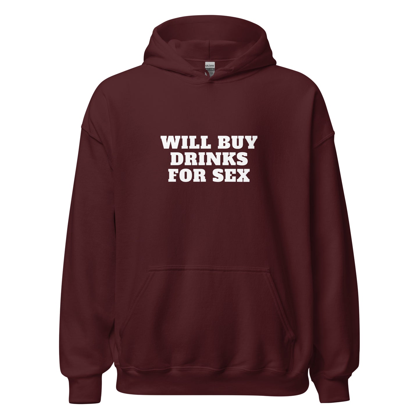 Will Buy Hoodie