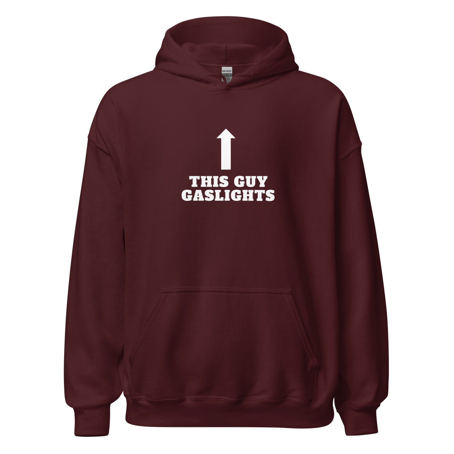 This Guy Gaslights Hoodie