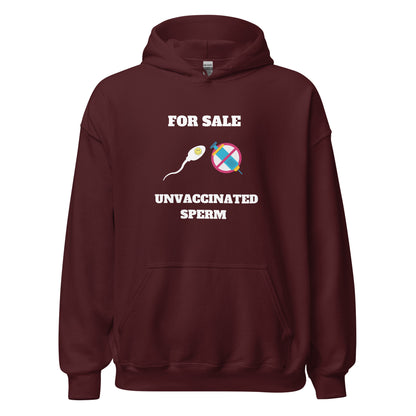 Unvaccinated Sperm Hoodie