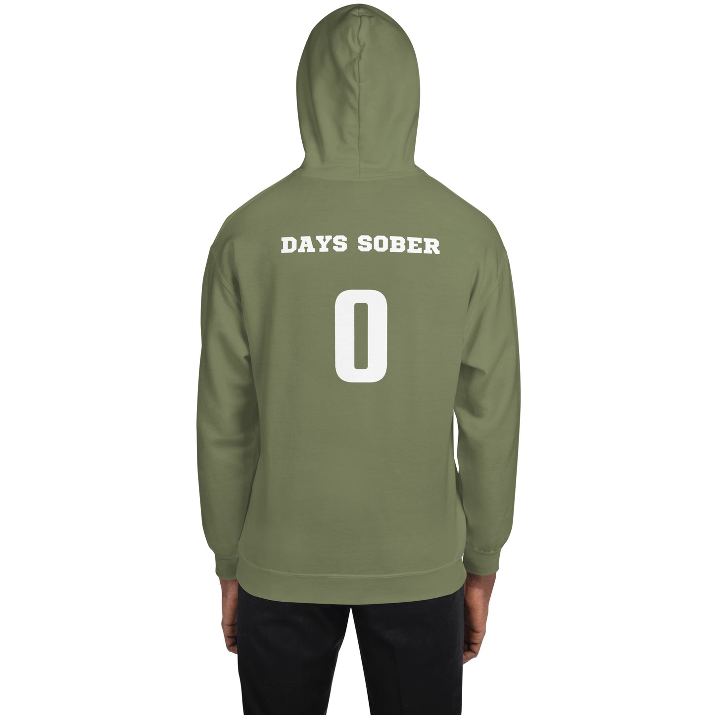 0 Days Sober Hoodie