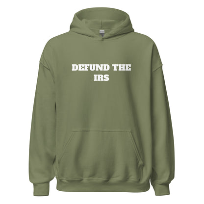 Defund The IRS Hoodie