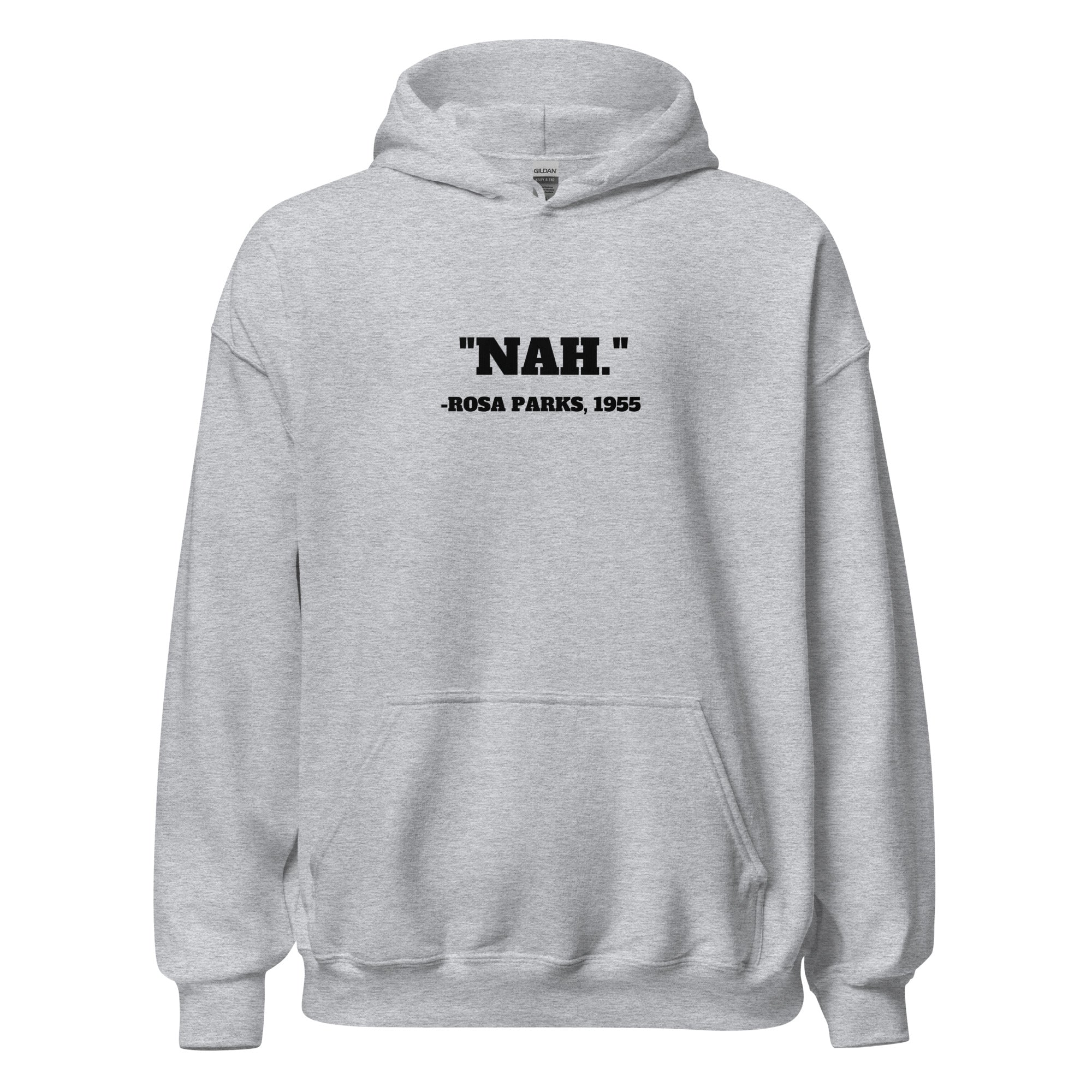 Nah rosa parks discount hoodie