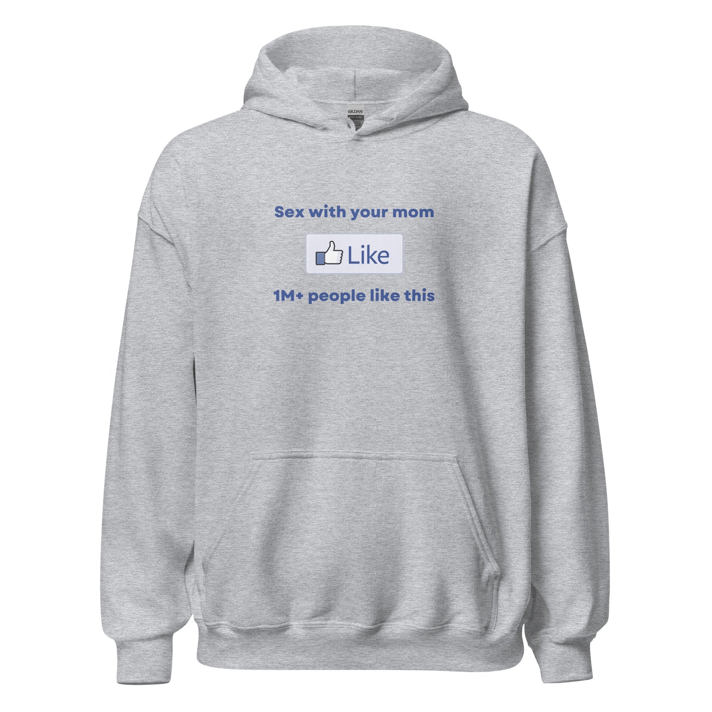 Your Mom Hoodie