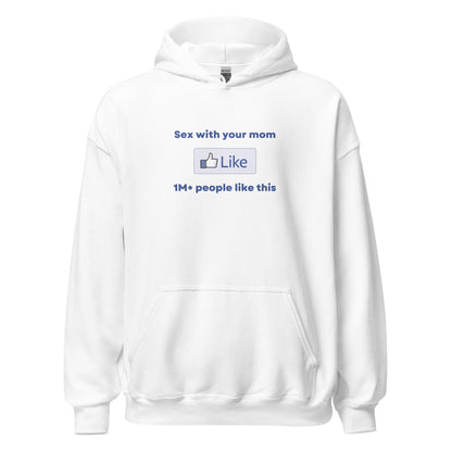 Your Mom Hoodie