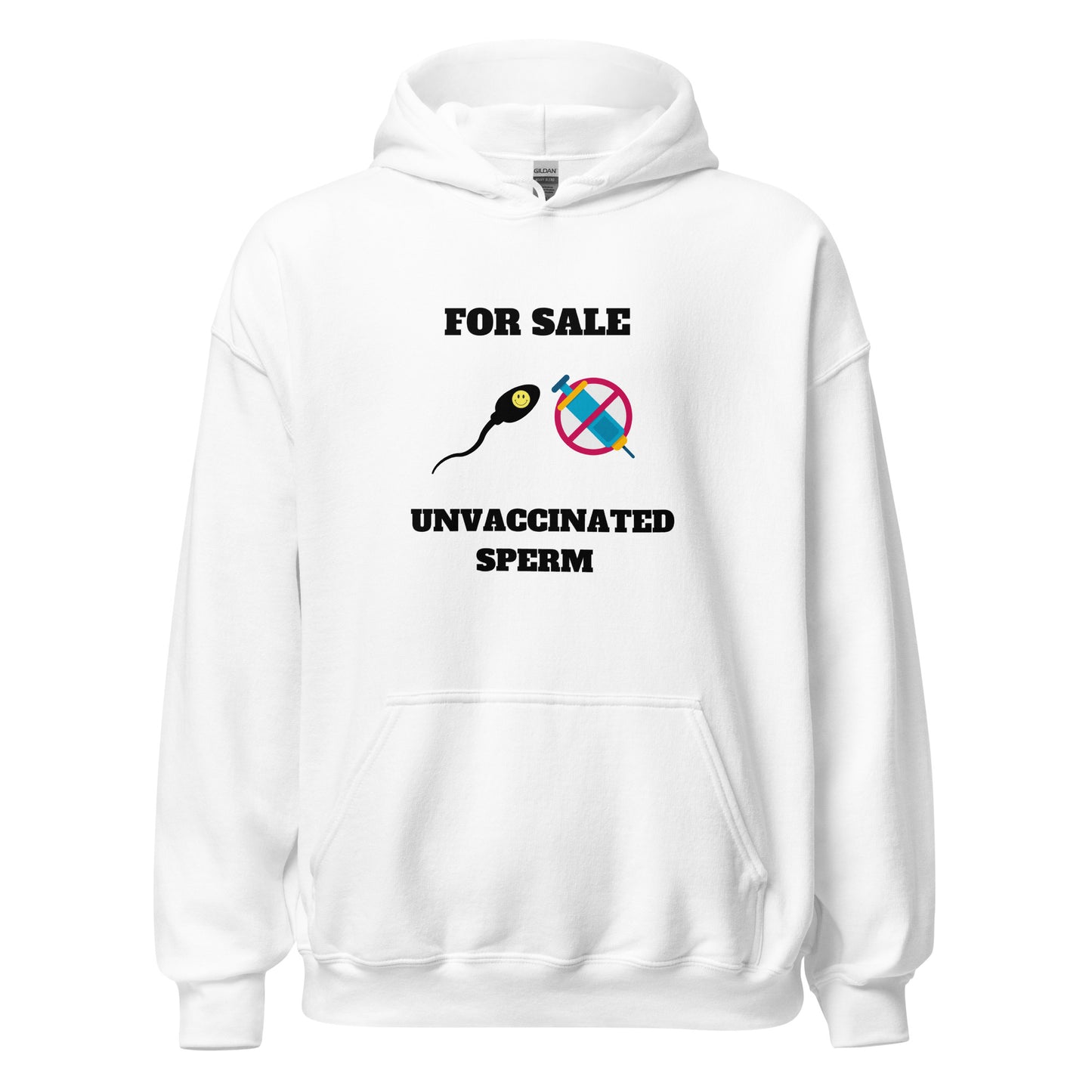 Unvaccinated Sperm Hoodie