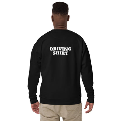 Drinking/Driving Sweatshirt